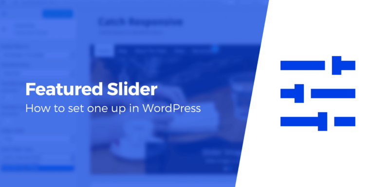 Как добавить избранный слайдер в WordPress (4 плагина)