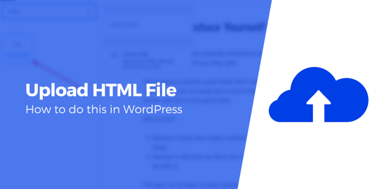Как загрузить файл HTML в WordPress (2 способа)