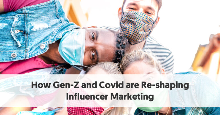 Как Gen-Z и Covid меняют маркетинг влияния