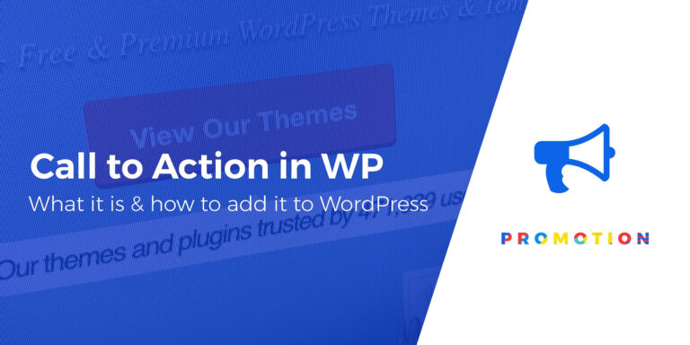 Что такое призыв к действию и как добавить призыв к действию в WordPress
