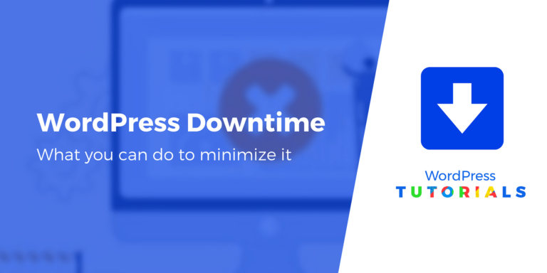 Что вы можете сделать, чтобы минимизировать время простоя WordPress