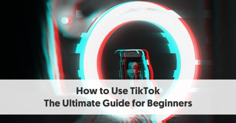 Как использовать TikTok |  Полное руководство для начинающих