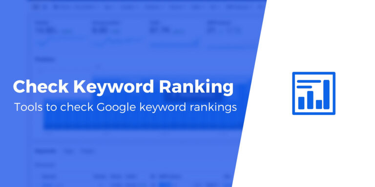 5 лучших программ для отслеживания рейтингов для проверки рейтинга ключевых слов Google