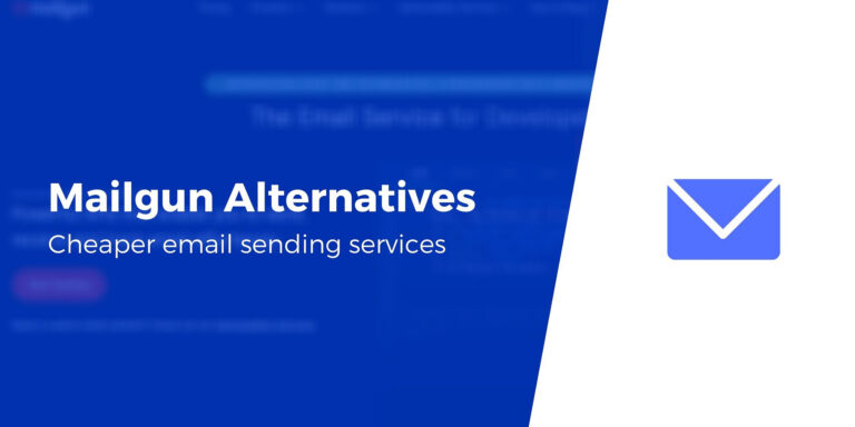 4 более дешевые альтернативы Mailgun для транзакционных писем (навсегда бесплатно)