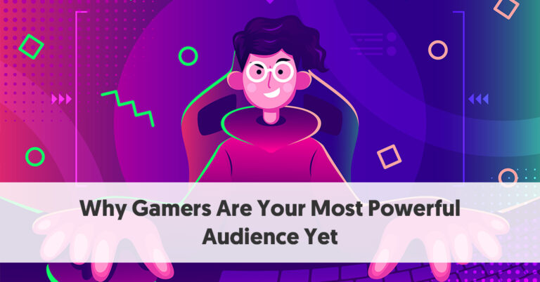 Почему геймеры — ваша самая влиятельная аудитория